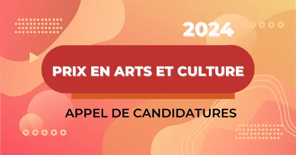 Appel - Prix en arts et culture - Estrie 2024