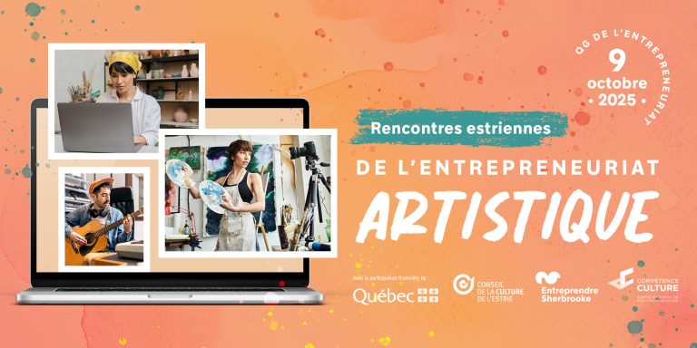 Rencontres estriennes de l'entrepreneuriat artistique